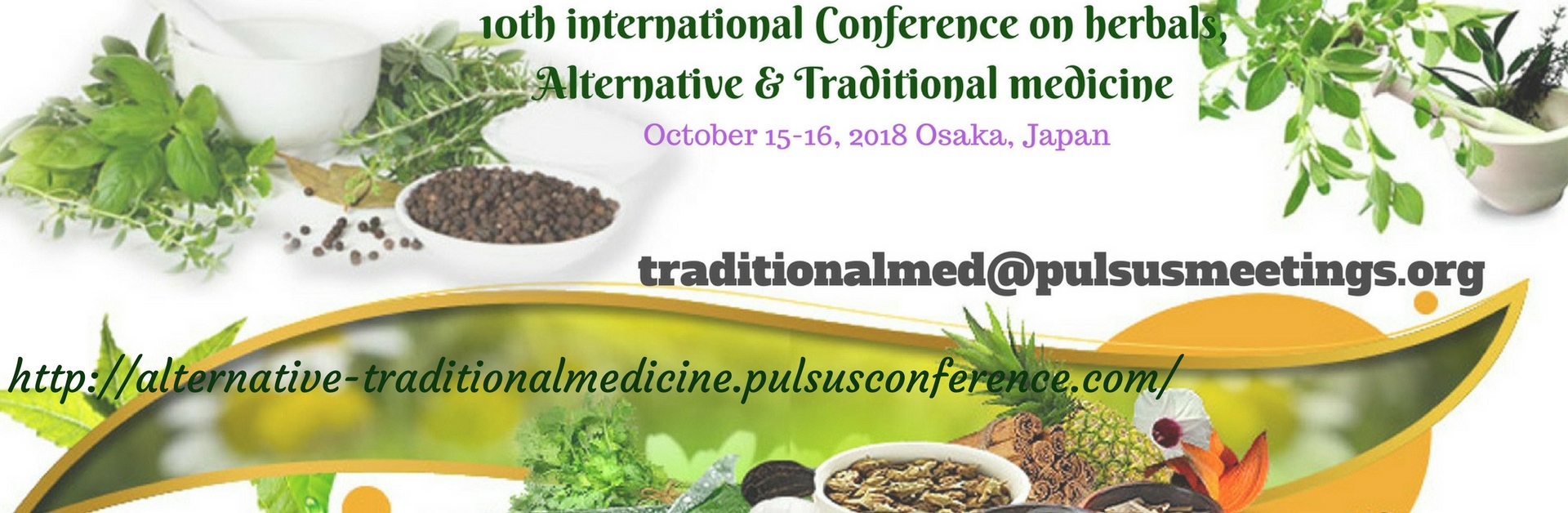 Health Care, Herbals, International Conference, Traditional Medicine, Osaka, Japan,