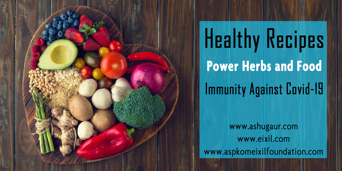 Healthy Food, Recipes, Immunity Food, Healthy Diet, Covid19